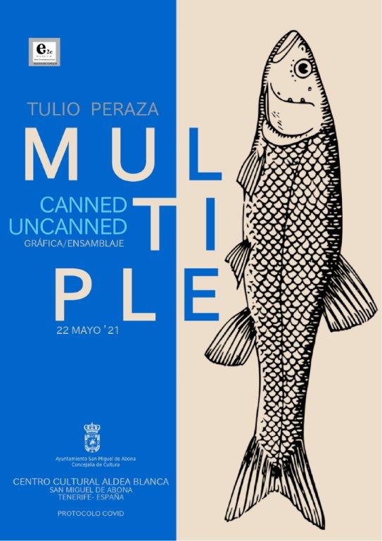 “Múltiple…Canned-Uncanned”, la nueva exposición que podrás visitar en el CC Aldea Blanca