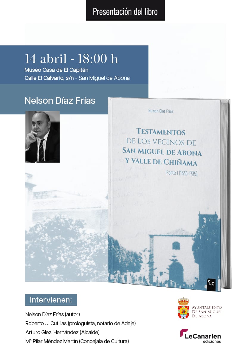 Nelson Díaz Frías presenta “Testamentos de los vecinos de San Miguel de Abona y valle de Chiñama”